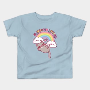 Cute Cat, Rainbow And Clouds, Pawsitive Vibes Kids T-Shirt